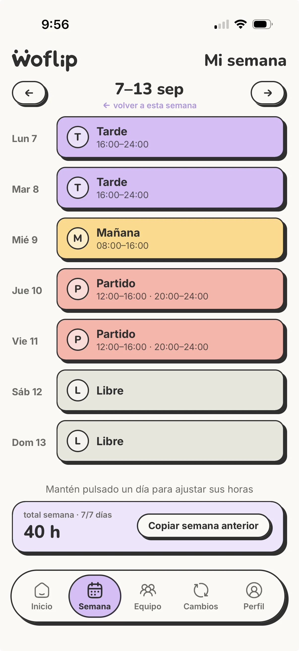 Semana personal en Woflip con los turnos de cada día
